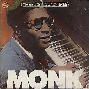 THELONIOUS MONK - Live At The It Club cover 