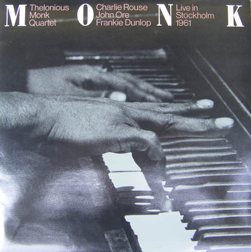 THELONIOUS MONK - Live In Stockholm 1961 cover 