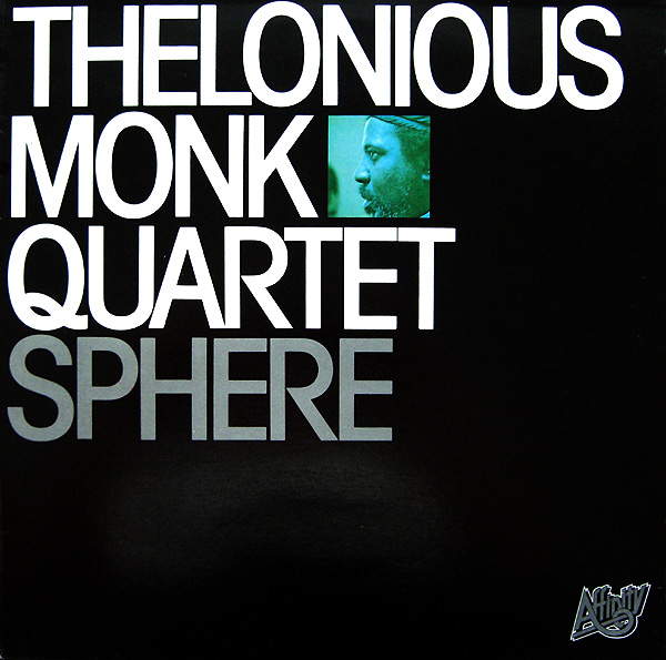 THELONIOUS MONK - Sphere (aka Live In Paris Part 1) cover 