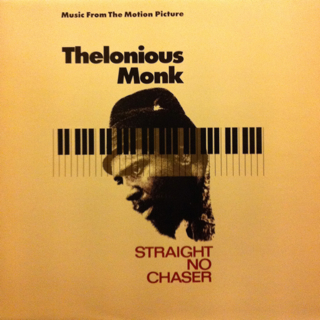 THELONIOUS MONK - Straight No Chaser - Music From The Motion Picture cover 