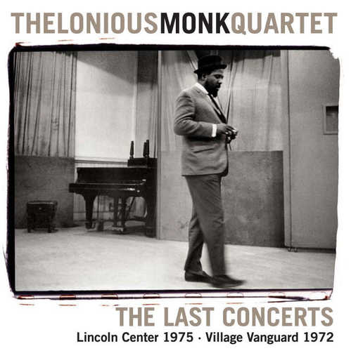 THELONIOUS MONK - The Last Concerts cover 