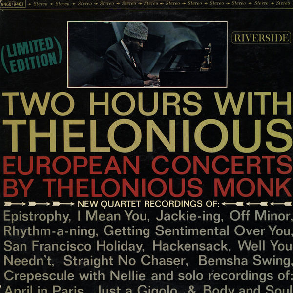 THELONIOUS MONK - Two Hours With Thelonious (European Concerts By Thelonious Monk) cover 