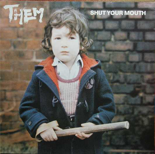 THEM - Shut Your Mouth cover 