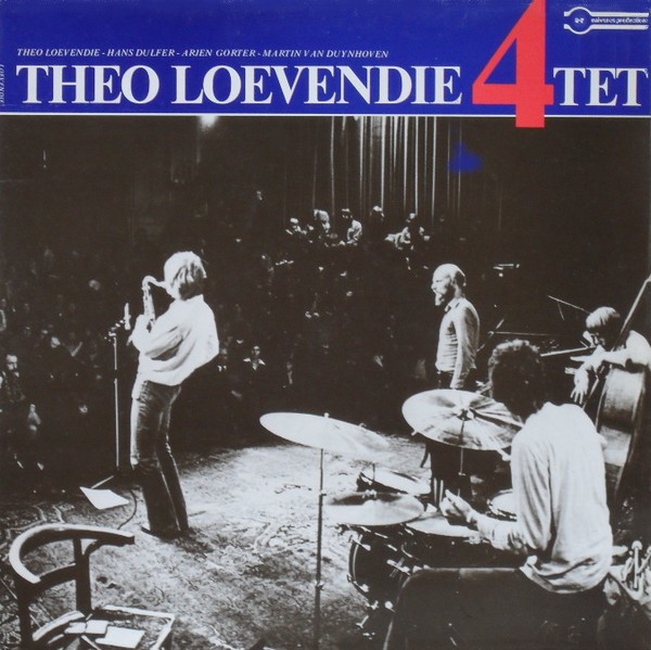 THEO LOEVENDIE - Theo Loevendie 4tet cover 