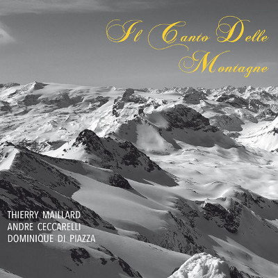 THIERRY MAILLARD - Il canto delle montagne cover 