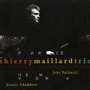 THIERRY MAILLARD - Paris New York cover 