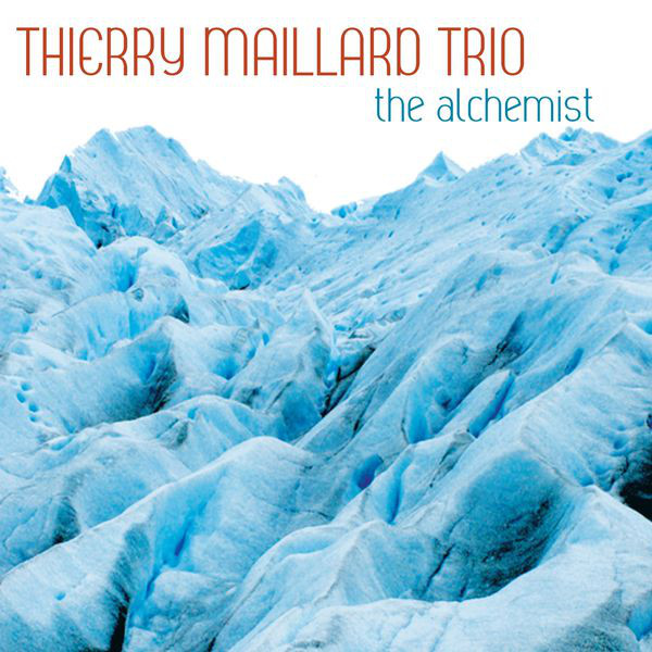 THIERRY MAILLARD - The Alchemist cover 