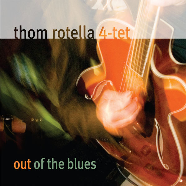 THOM ROTELLA - Out of the Blues cover 