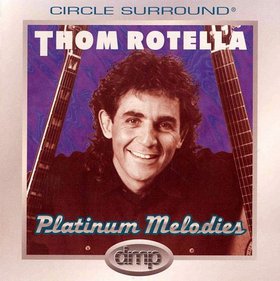 THOM ROTELLA - Platinum Melodies cover 