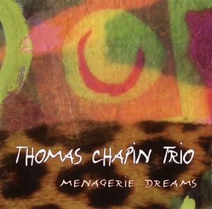 THOMAS CHAPIN - Menagerie Dreams cover 