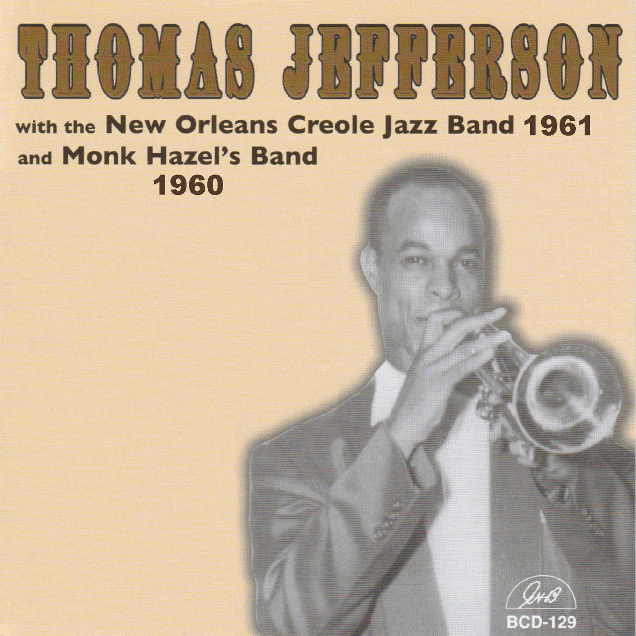 THOMAS JEFFERSON - With the New Orleans Creole Jazz Band and Monk Hazel's Band cover 