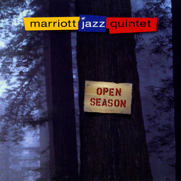 THOMAS MARRIOTT - Marriott Jazz Quintet ‎: Open Season cover 