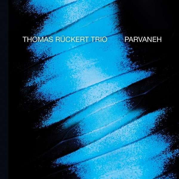 THOMAS RÜCKERT - Parvaneh cover 