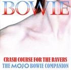 10000 VARIOUS ARTISTS Bowie (Crash Course For The Ravers) (The Mojo Bowie Companion) album cover