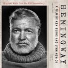10000 VARIOUS ARTISTS Hemingway, A Film By Ken Burns And Lynn Novick. Original Music From The PBS Documentary album cover