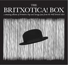 10000 VARIOUS ARTISTS The Britxotica! Box album cover