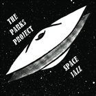 AARON PARKS (DRUMS) Space Jazz album cover