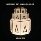 AARON PARKS Volume One album cover