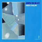 ABDU SALIM Abdu in Blue album cover
