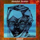 ABDULLAH IBRAHIM (DOLLAR BRAND) Mindif album cover