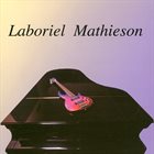ABRAHAM LABORIEL Laboriel Mathieson album cover
