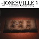 ACCELERATION DUE TO GRAVITY Jonesville album cover