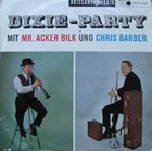 ACKER BILK Dixie-Party Mit Mr. Acker Bilk Und Chris Barber album cover