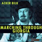 ACKER BILK Marching Through Georgia album cover