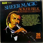 ACKER BILK Sheer Magic album cover