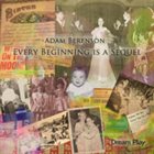 ADAM BERENSON Every Beginning Is A Sequel album cover