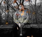 ADAM O'FARRILL Stranger Days album cover