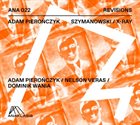 ADAM PIEROŃCZYK Szymanowski / X-Ray album cover
