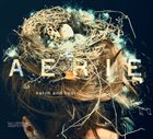 AERIE Hatch And Host album cover