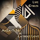 AHSA-TI NU Lyfe Cycles album cover