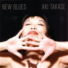 AKI TAKASE New Blues album cover