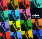 AKIKO Collage = コラージュ　－ベスト・セレクション album cover