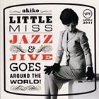 AKIKO Little Miss Jazz & Jive Goes Around The World! album cover
