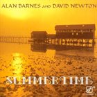 ALAN BARNES Alan Barnes And David Newton : Summertime album cover