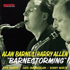 ALAN BARNES Alan Barnes / Harry Allen : Barnestorming album cover