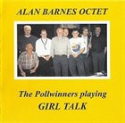 ALAN BARNES The Pollwinners Playing Girl Talk album cover