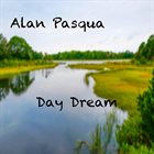 ALAN PASQUA Day Dream album cover