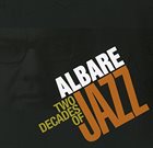 ALBARE Two Decades of Jazz album cover