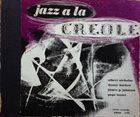 ALBERT NICHOLAS Jazz A La Creole album cover
