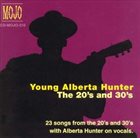 ALBERTA HUNTER Young Alberta Hunter: The 20's and 30's album cover