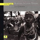 ALDO ROMANO Romano/Sclavis/Texier : Carnet de routes album cover