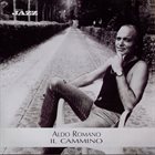 ALDO ROMANO Il Cammino album cover