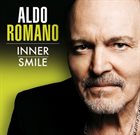 ALDO ROMANO Inner Smile album cover