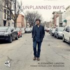 ALESSANDRO LANZONI Unplanned Ways album cover