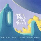 ALEX KOO Appleblueseagreen album cover
