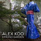 ALEX KOO Kimono Garden album cover